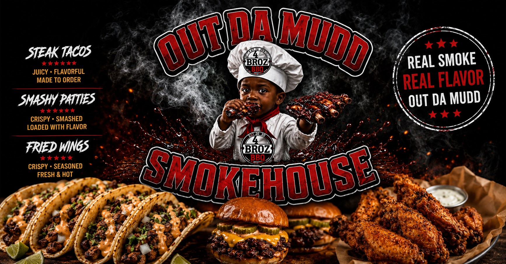 Out Da Mudd Smokehouse — 4 Broz BBQ. Real smoke, real flavor. Steak tacos, smashy patties and fried wings from a pit-smoked BBQ truck.